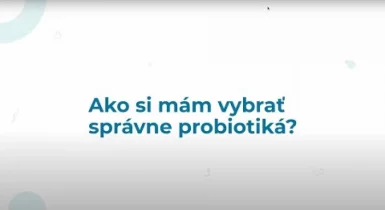 Ako si vybrať tie správne probiotiká?